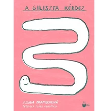A giliszta kérdez