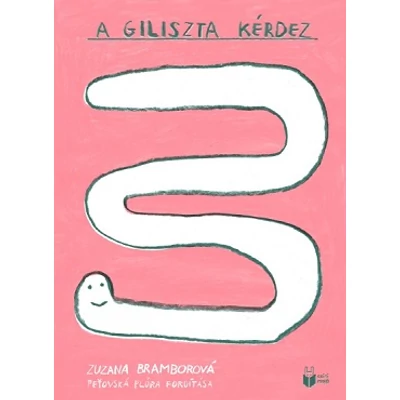 A giliszta kérdez