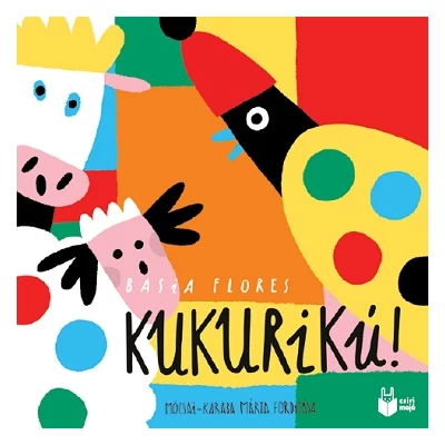 Kukurikú!